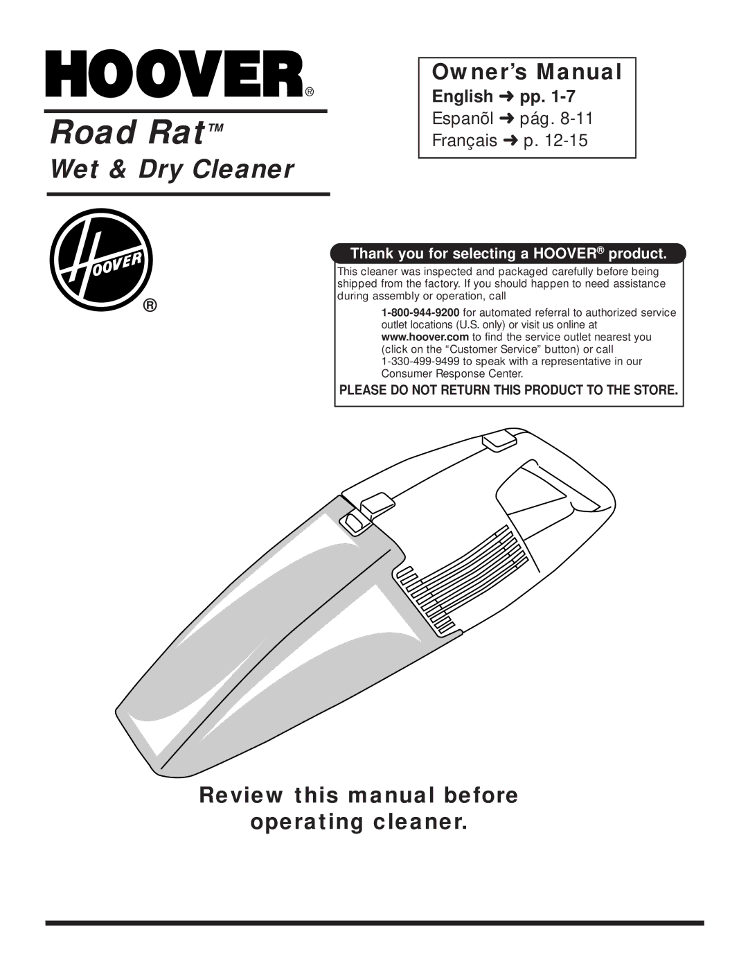 Hoover Road Rat Wet & Dry Cleaner owner manual Review this manual before Operating cleaner 