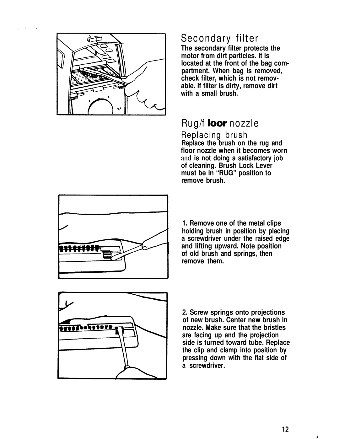 Hoover S1055, S1049, S1029-075 manual Secondary filter, Replacing brush 
