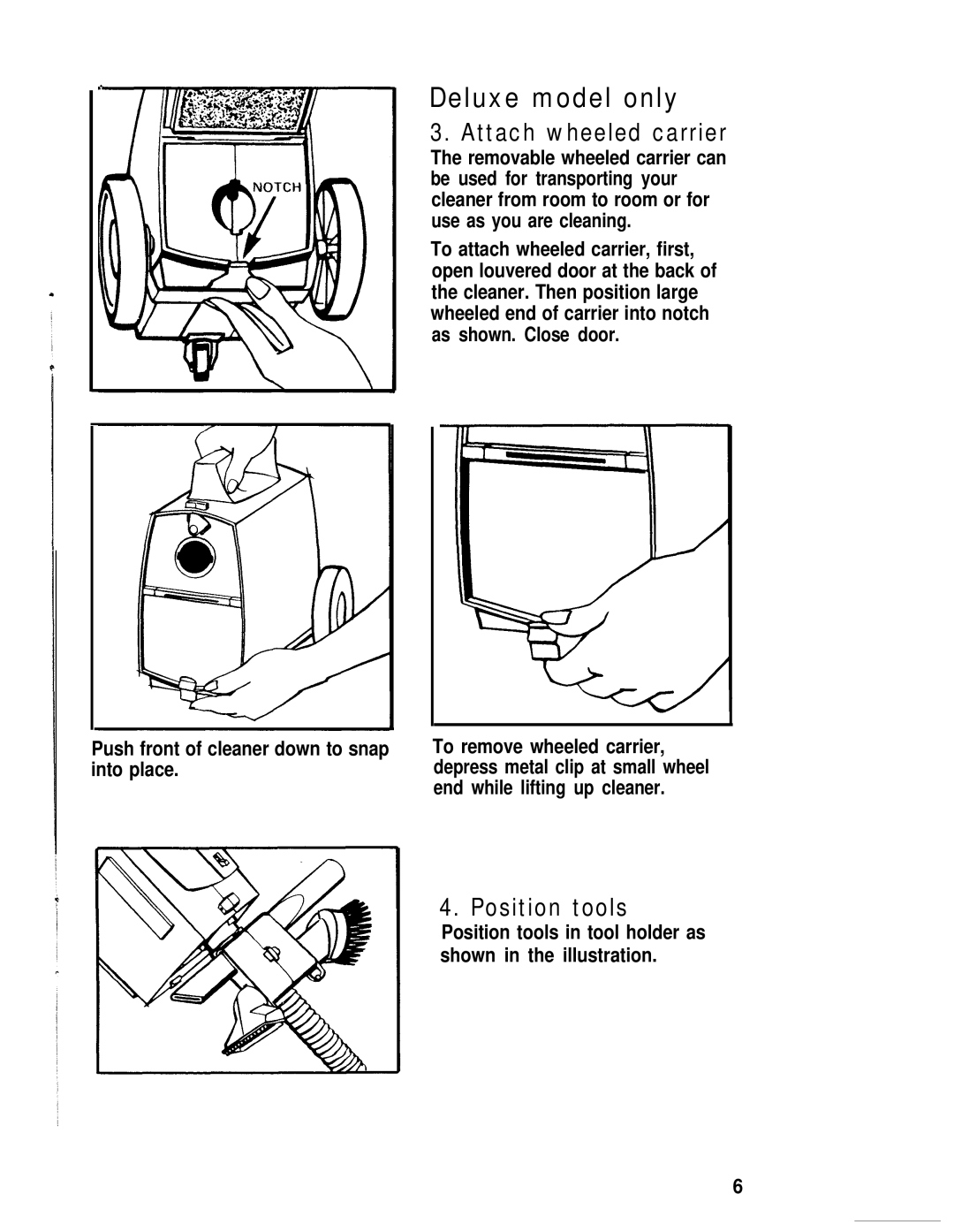 Hoover S1055, S1049, S1029-075 manual Deluxe model only, Attach wheeled carrier, Position tools 