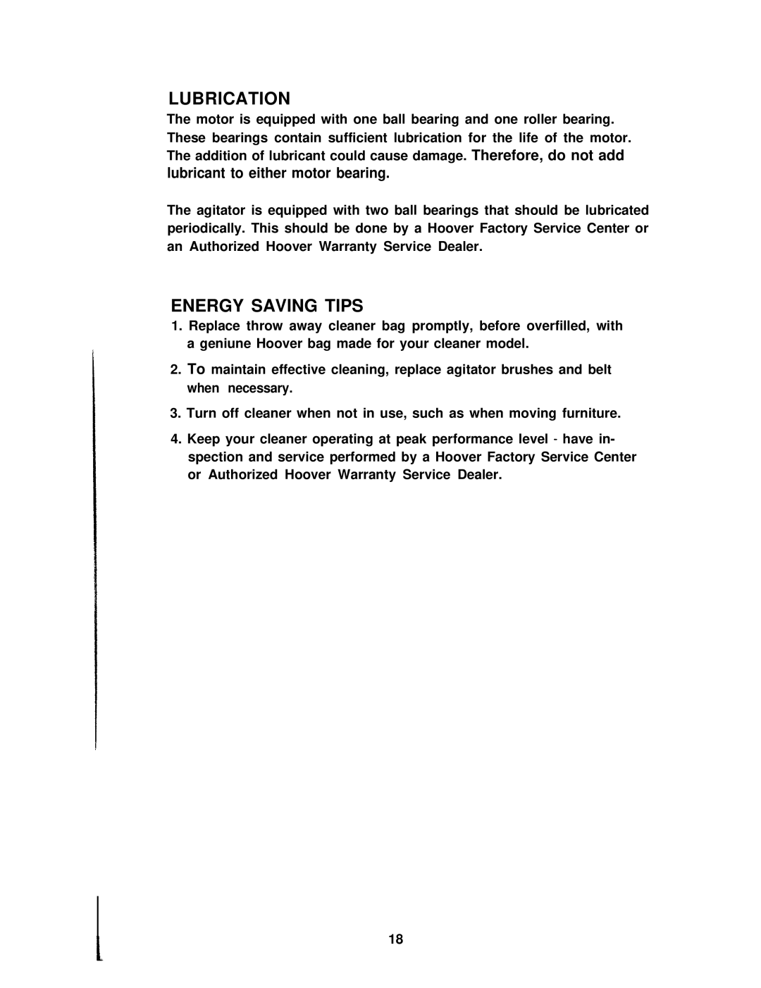 Hoover S3083-030 manual Lubrication, Energy Saving Tips, Lubricant to either motor bearing 