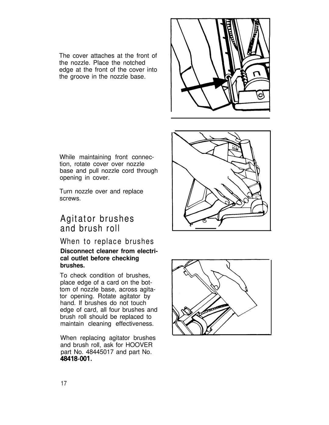 Hoover S3237, S3239 manual Agitator brushes and brush roll, When to replace brushes 