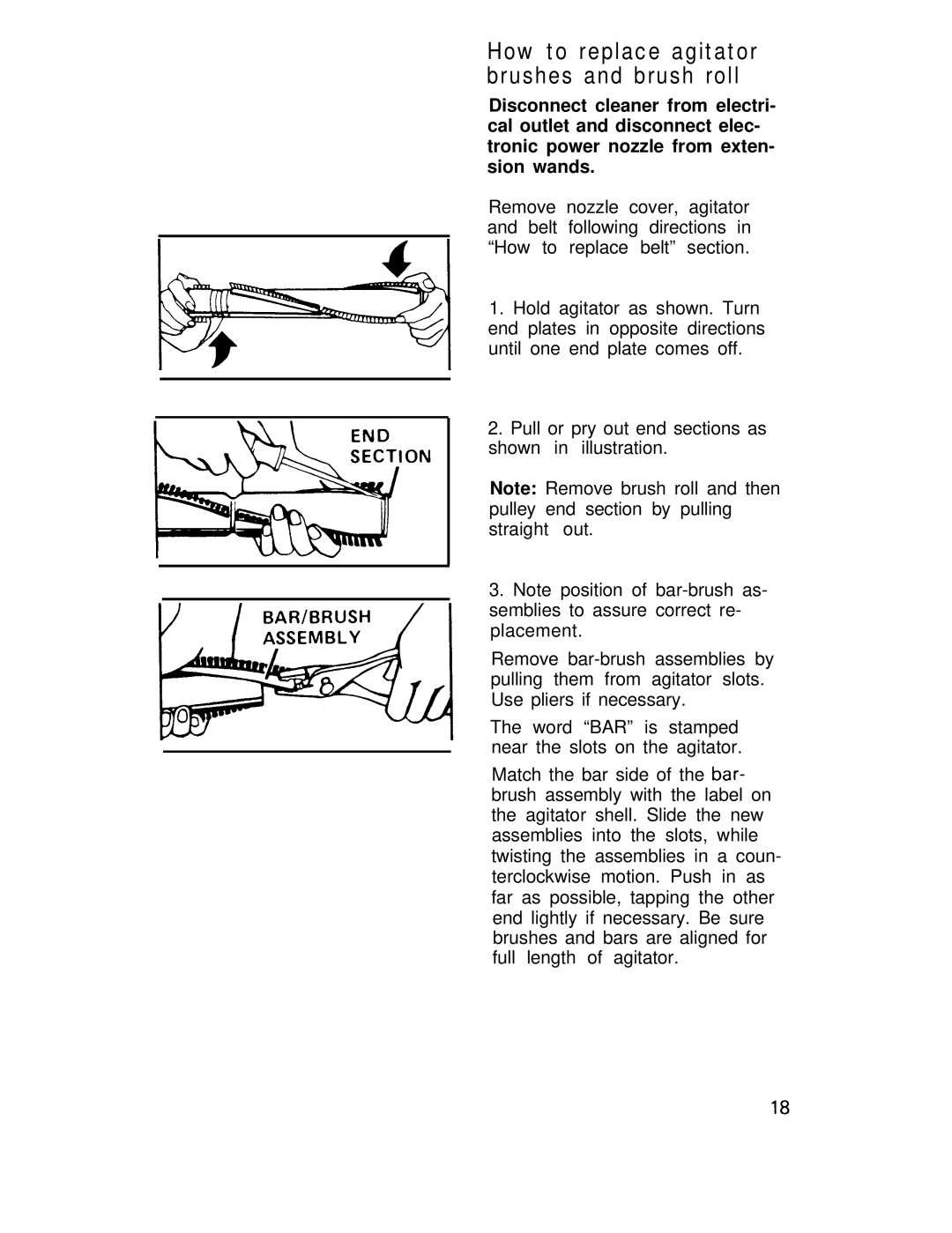 Hoover S3239, S3237 manual How to replace agitator brushes and brush roll 