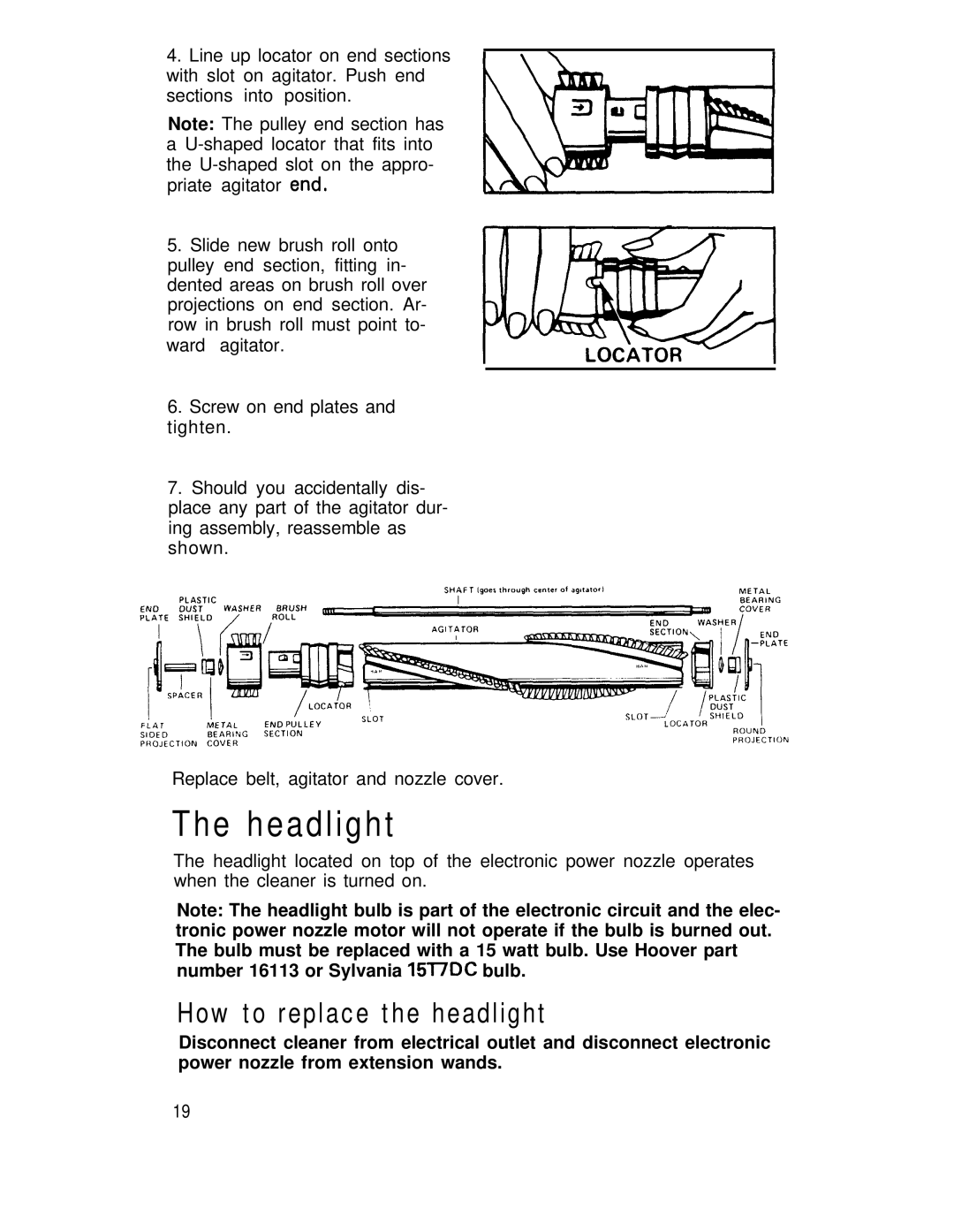 Hoover S3237, S3239 manual Headlight, How to replace the headlight 