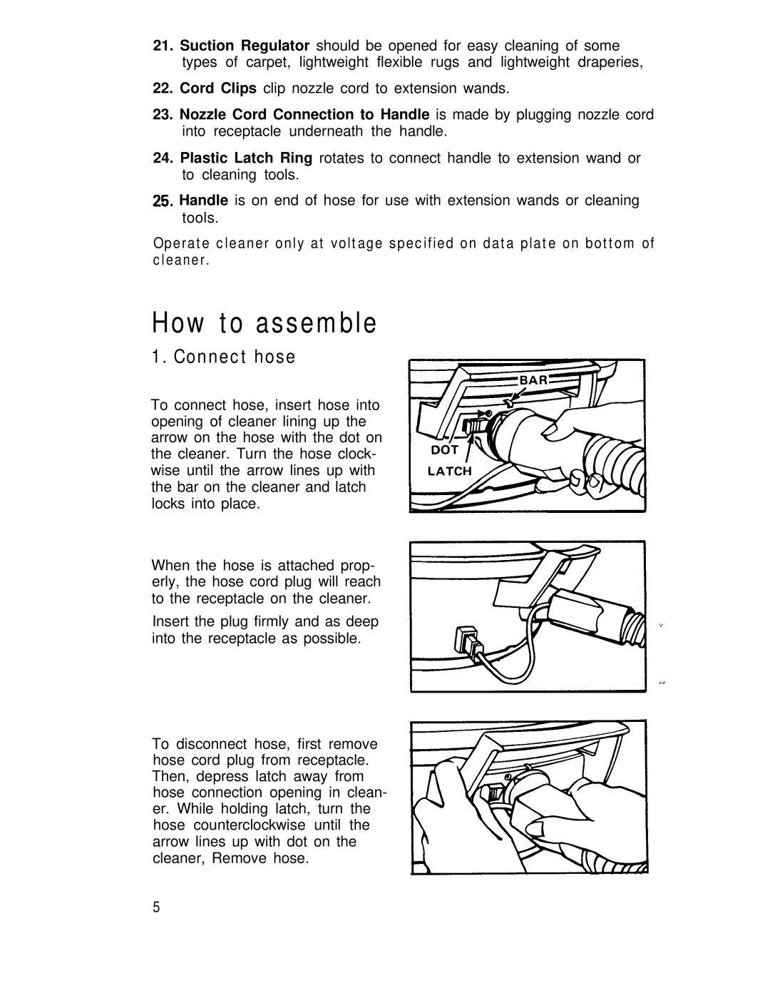 Hoover S3239, S3237 manual How to assemble, Connect hose 