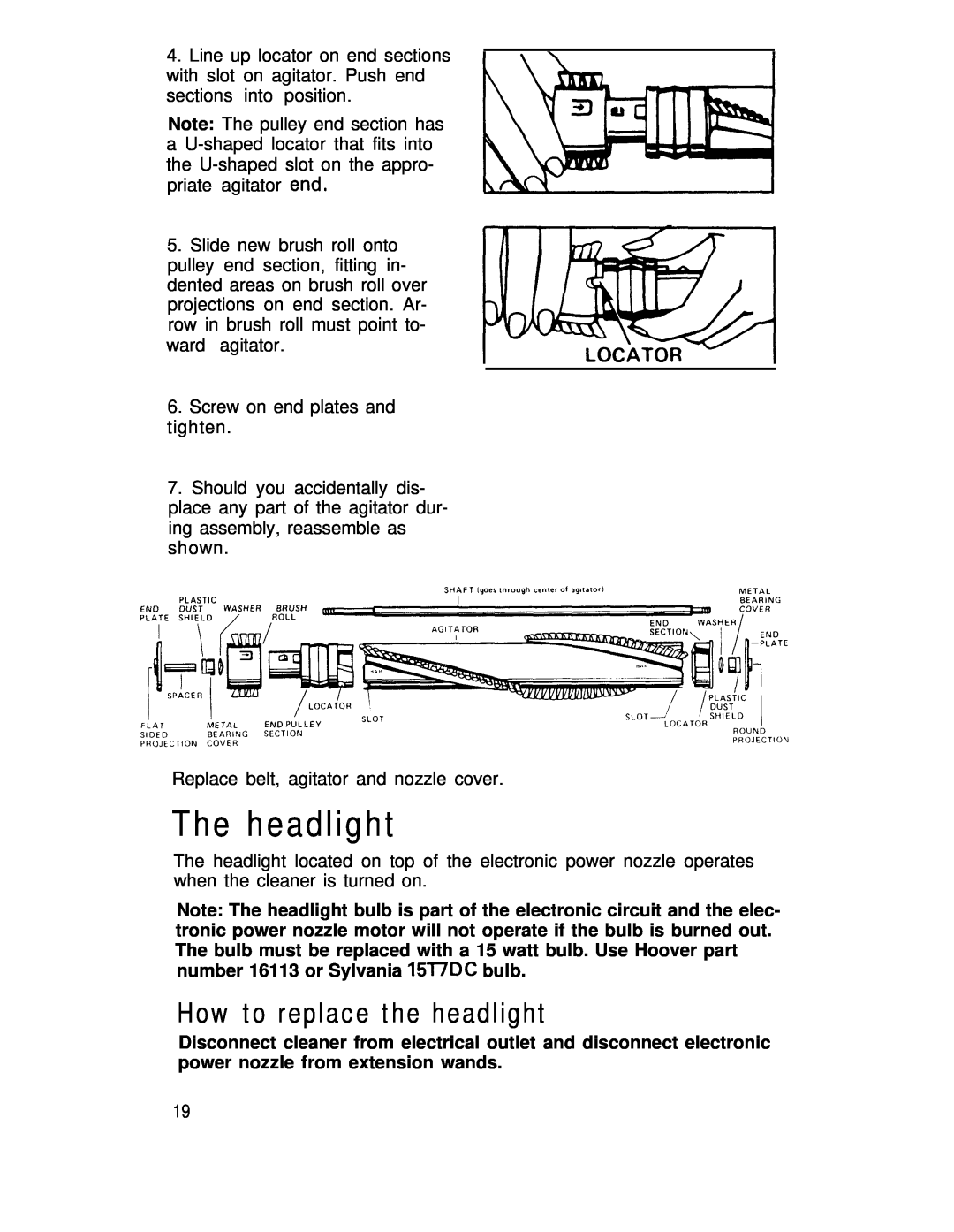 Hoover S3237, S3239 manual The headlight, How to replace the headlight 