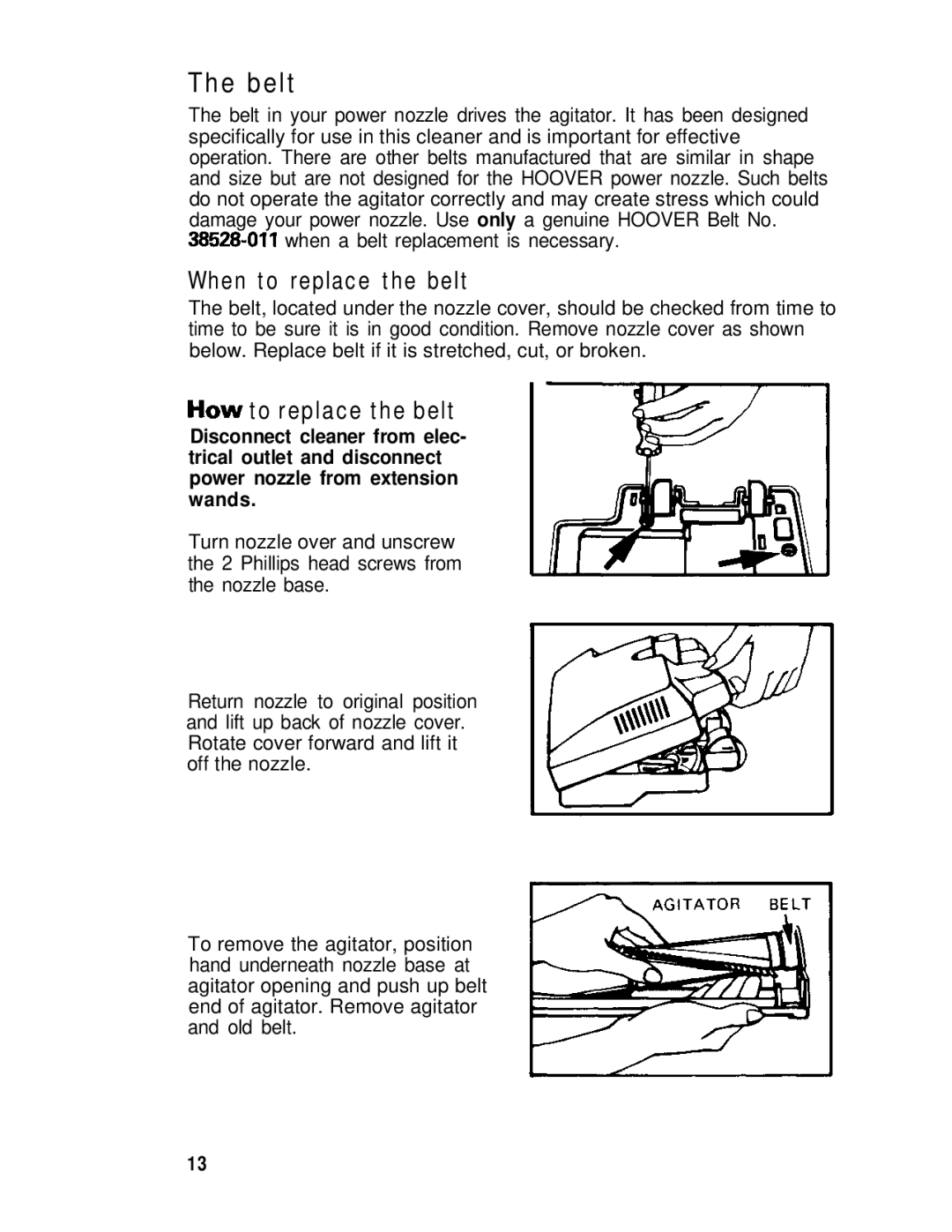 Hoover s3503 owner manual Belt, When to replace the belt, How to replace the belt 
