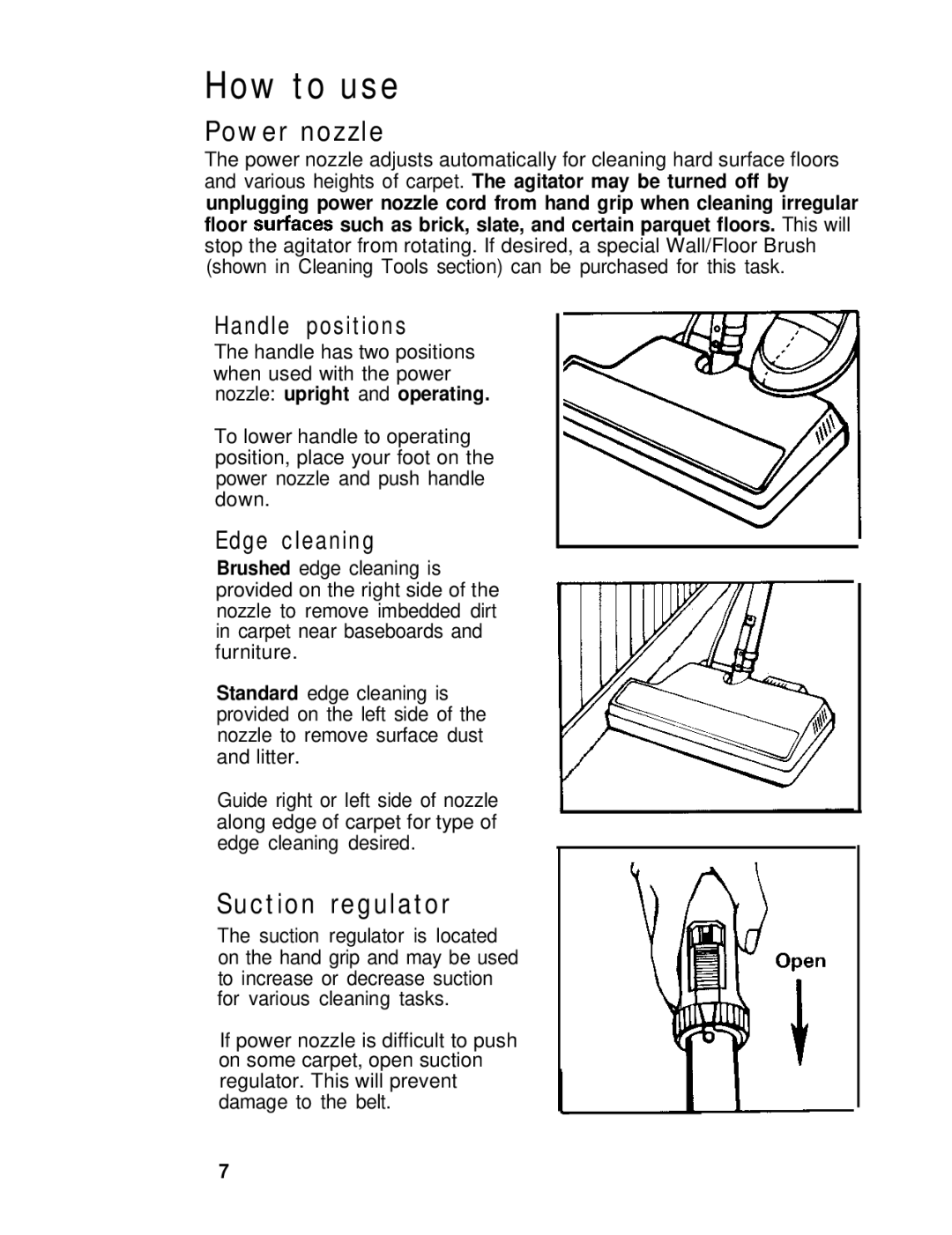 Hoover s3503 owner manual How to use, Power nozzle, Suction regulator, Handle positions, Edge cleaning 