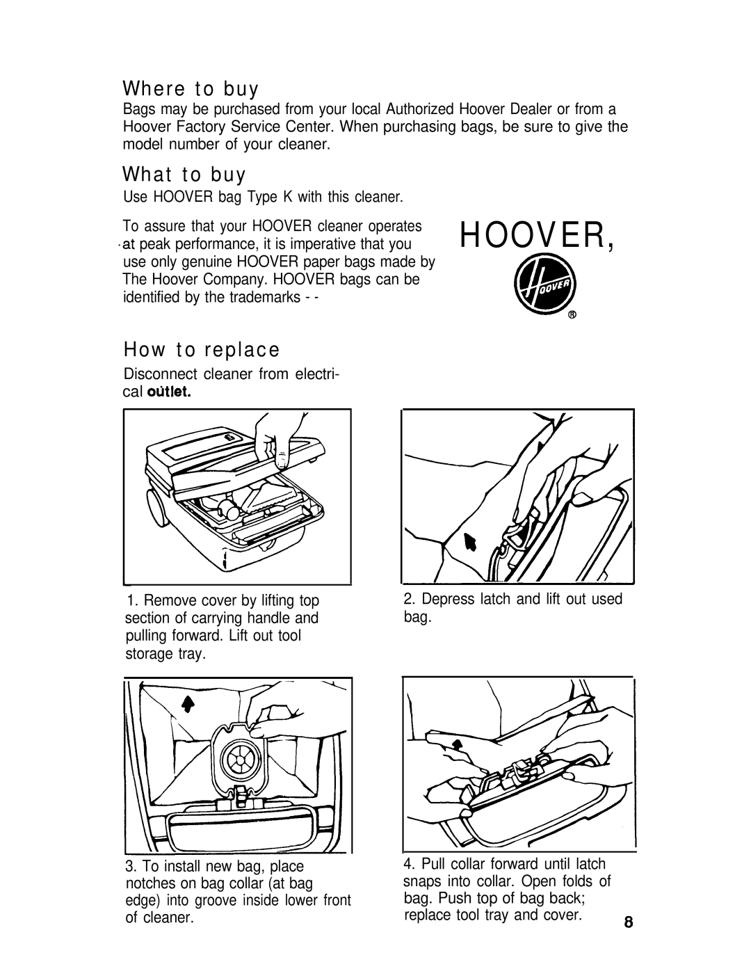 Hoover S3627, S3617 manual Where to buy, What to buy, How to replace 