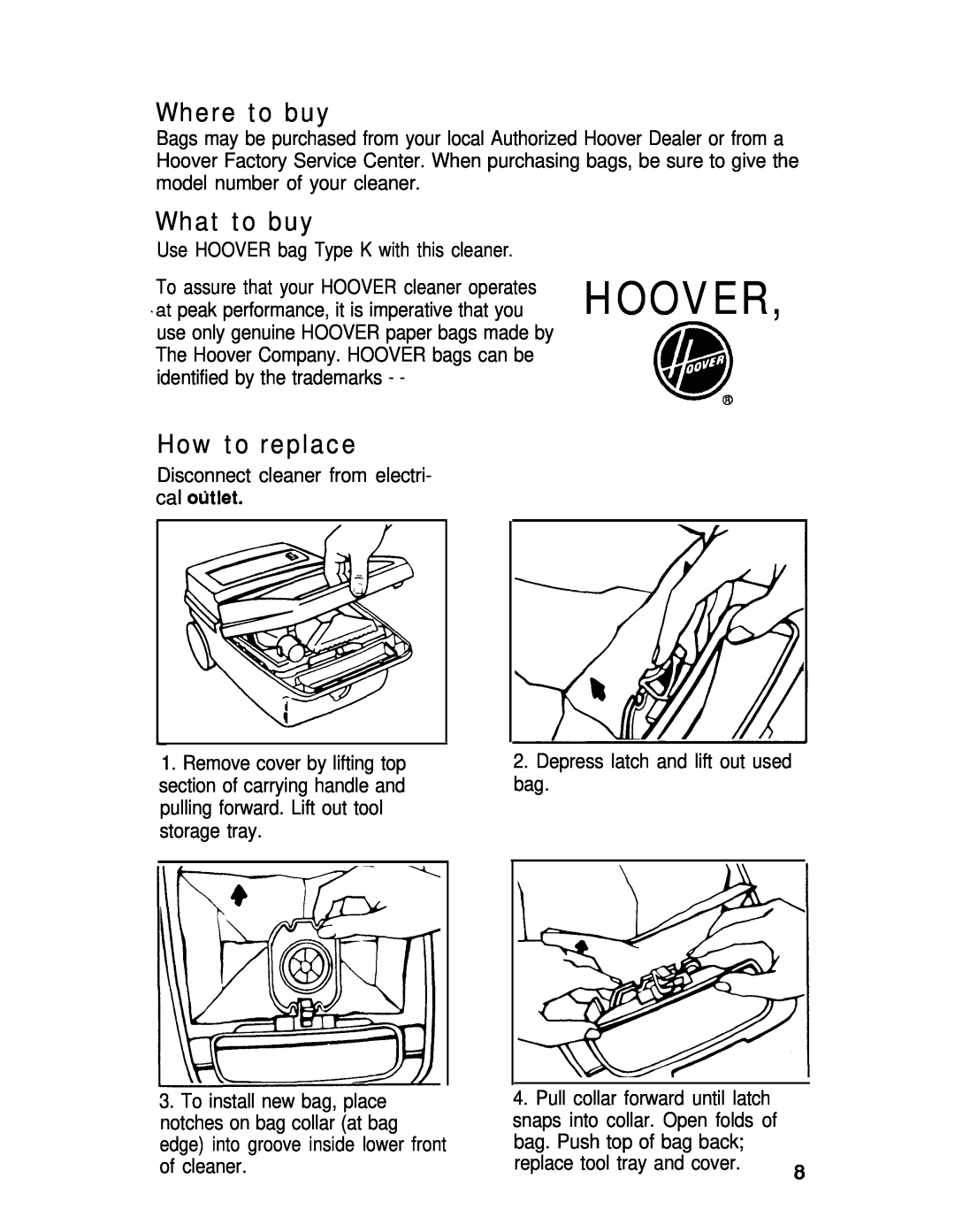 Hoover S3627, S3617 manual Where to buy, What to buy, How to replace 