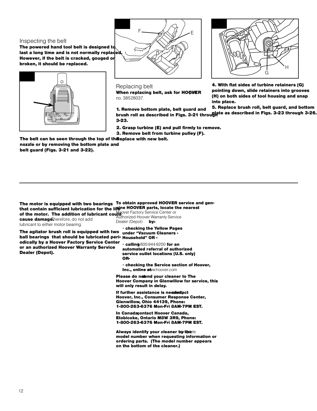 Hoover S3670 owner manual Powered hand tool Belt replacement, Lubrication, Service, Inspecting the belt, Replacing belt 