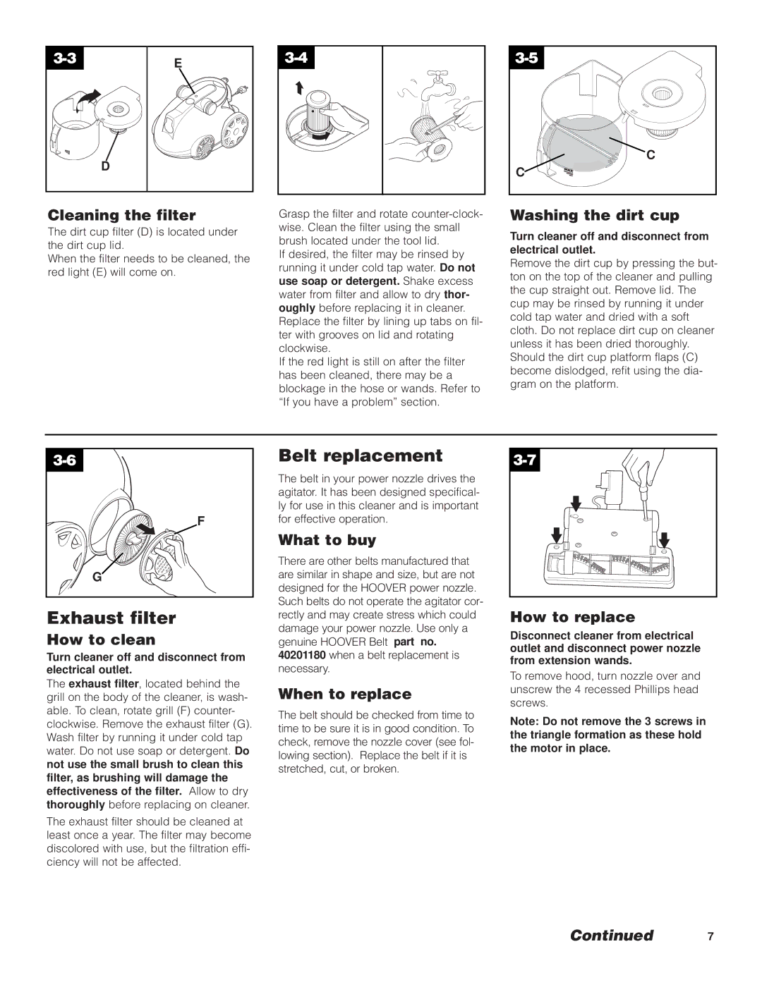 Hoover S3755050 owner manual Exhaust filter, Belt replacement 