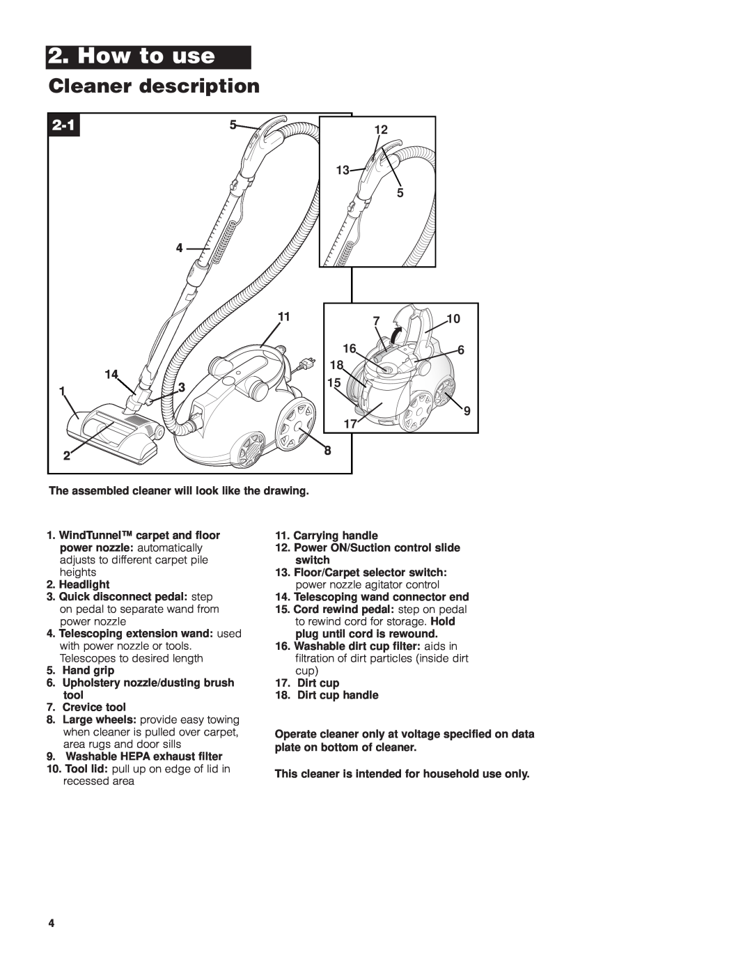 Hoover S3755050 owner manual How to use, Cleaner description, The assembled cleaner will look like the drawing, Headlight 