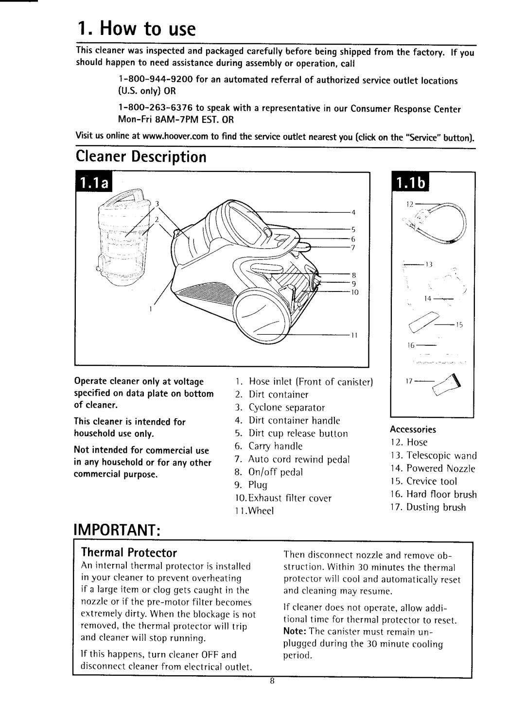 Hoover S3825 owner manual Howto use, CleanerDescription, ThermalProtector 