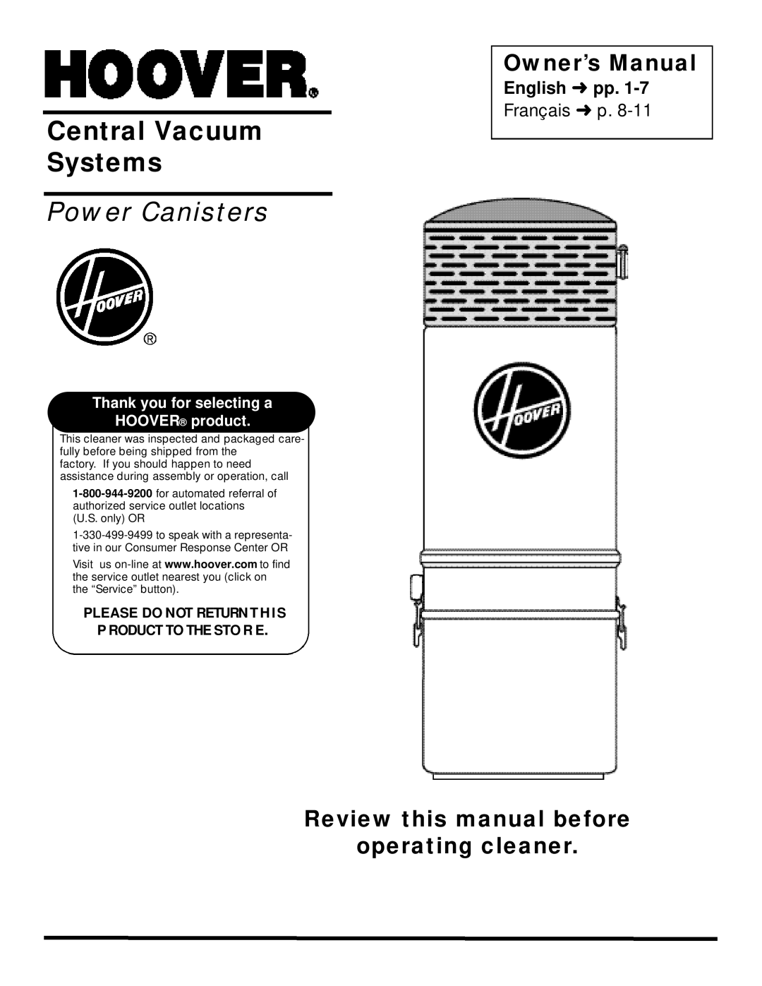 Hoover S5640 owner manual Power Canisters, Review this manual before Operating cleaner 