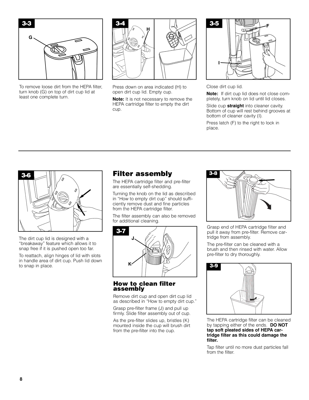 Hoover Self-Propelled WindTunnel Bagless with Powered Hand Tool manual Filter assembly, How to clean filter assembly 