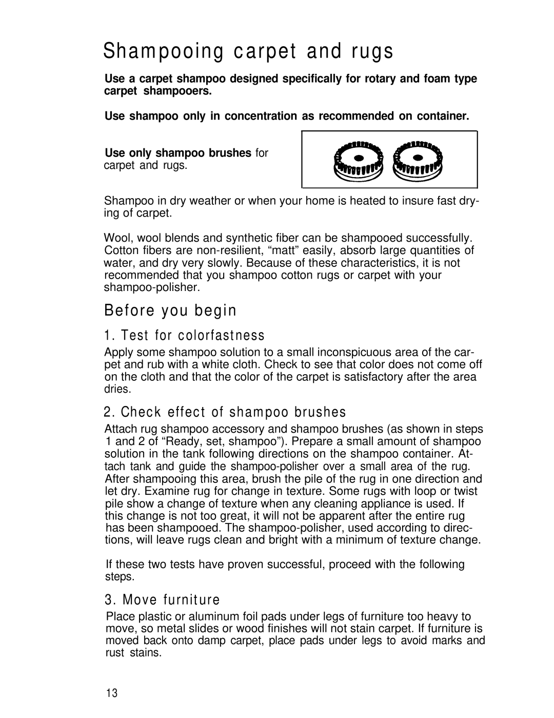 Hoover Shampoo- Polisher manual Shampooing carpet and rugs, Before you begin, Test for colorfastness, Move furniture 