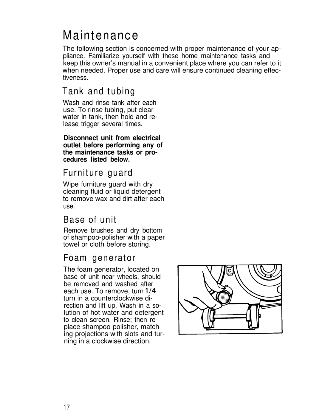 Hoover Shampoo- Polisher manual Maintenance, Tank and tubing, Furniture guard, Base of unit, Foam generator 