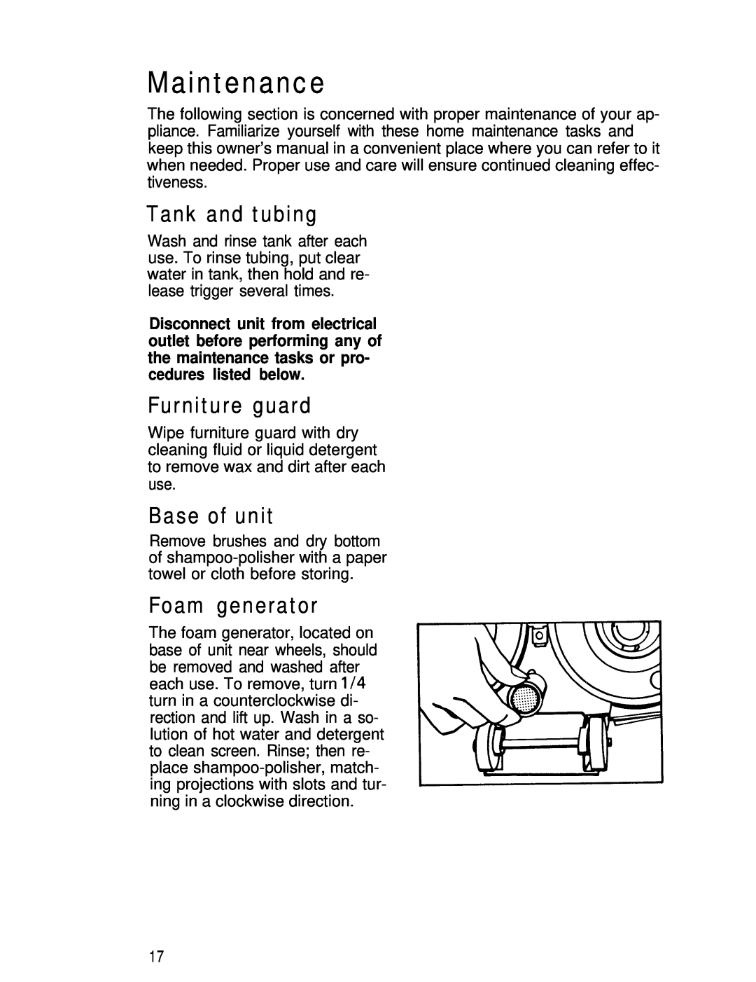 Hoover Shampoo- Polisher manual Maintenance, Tank and tubing, Furniture guard, Base of unit, Foam generator 