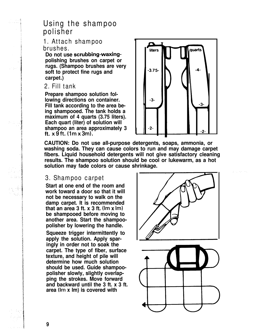 Hoover Shampoo-Polisher manual Using the shampoo Polisher, Attach shampoo Brushes, Fill tank, Shampoo carpet 