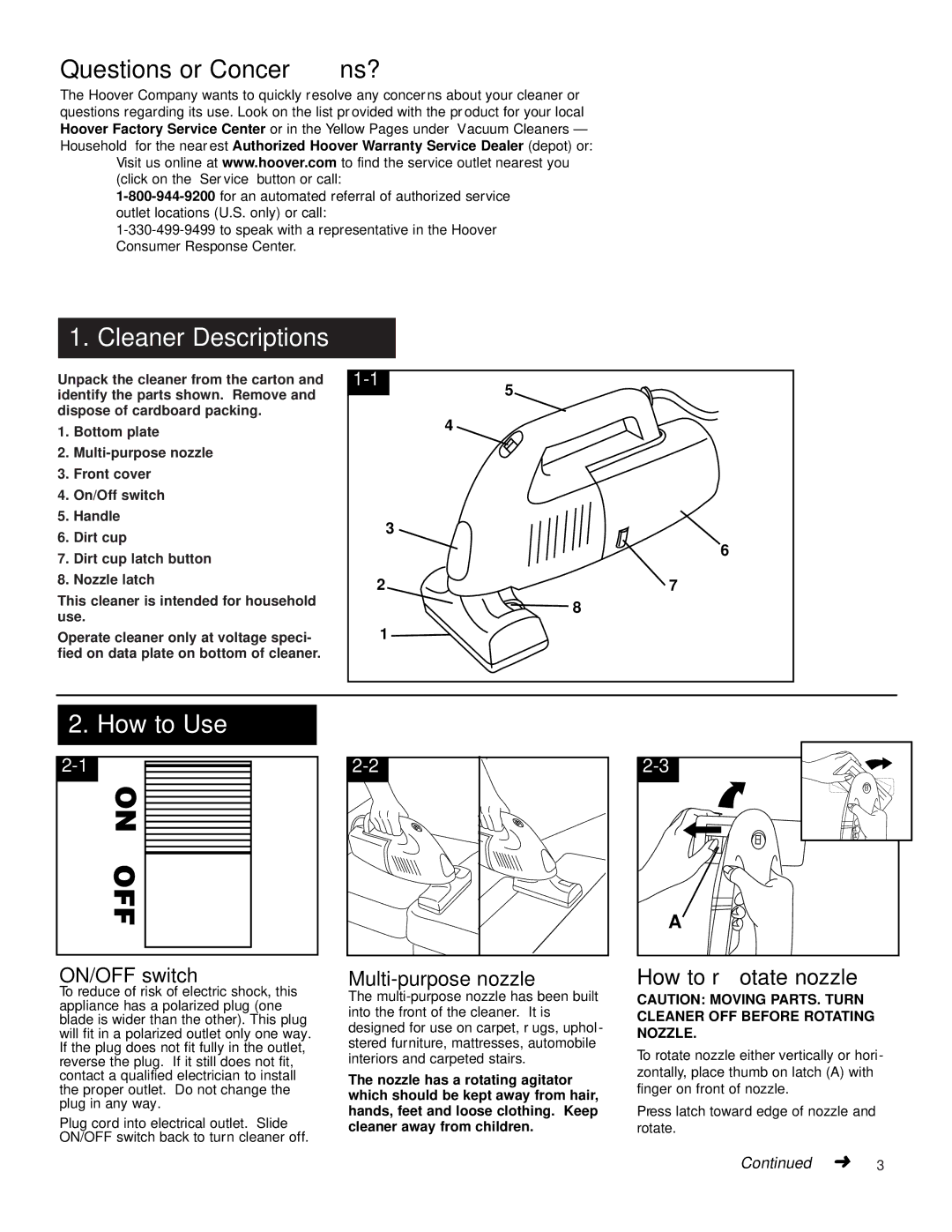 Hoover Sidewinder owner manual Questions or Concerns?, Cleaner Descriptions, How to Use, How to rotate nozzle 