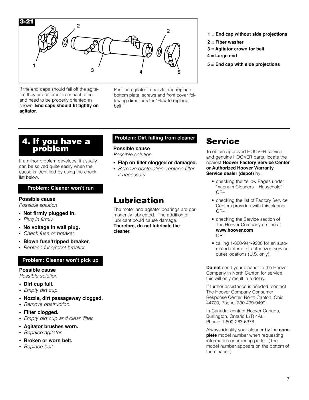 Hoover Sidewinder owner manual If you have a problem, Lubrication, Service, Shown. End caps should fit tightly on 