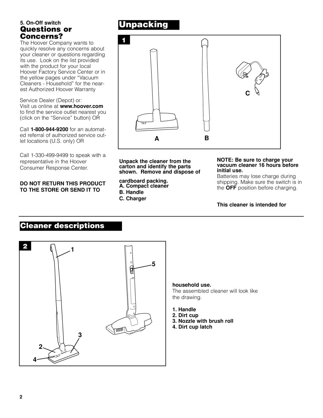 Hoover Slider Vacuum Cleaner owner manual Questions or Concerns?, Unpacking, Cleaner descriptions 