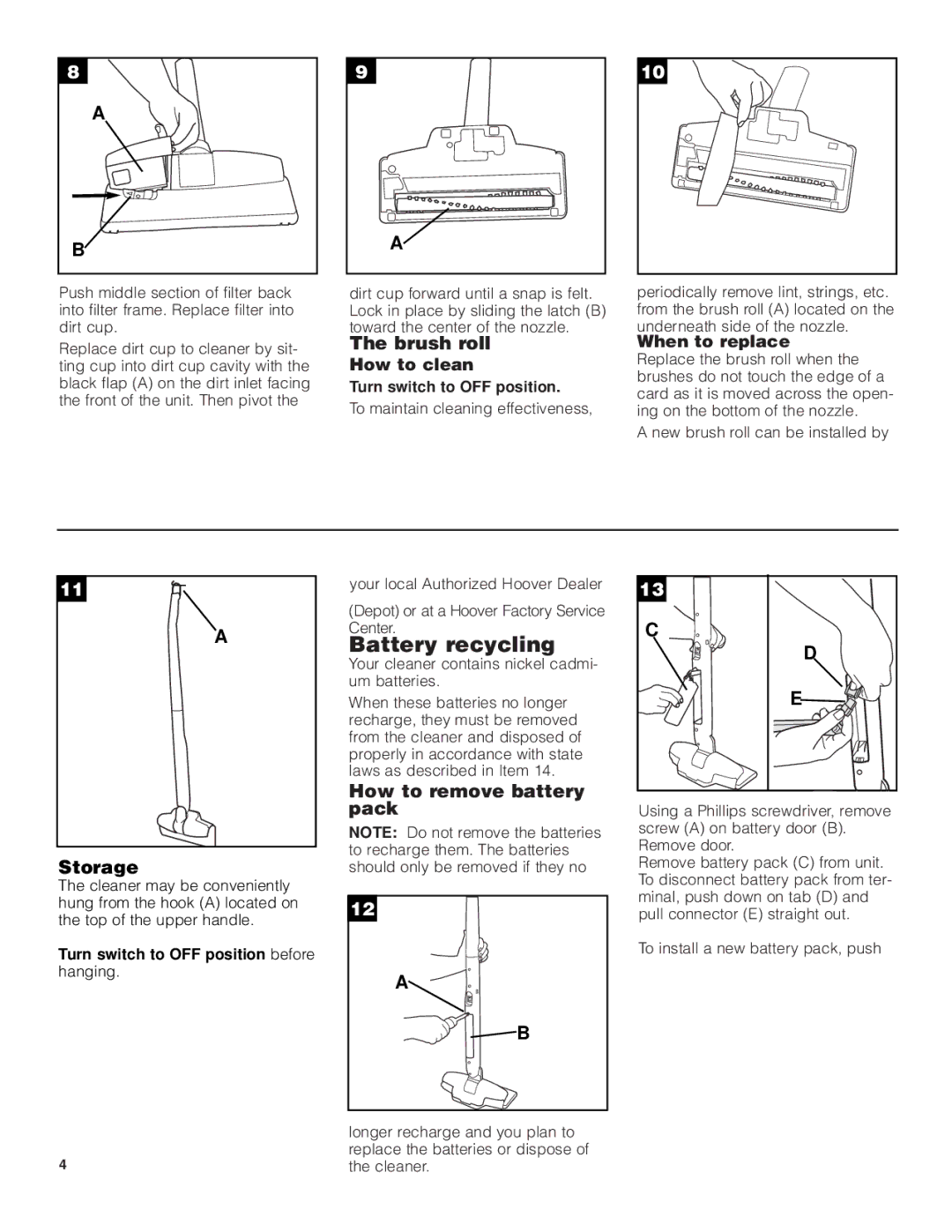 Hoover Slider Vacuum Cleaner owner manual Battery recycling, Brush roll, Storage, How to remove battery pack 