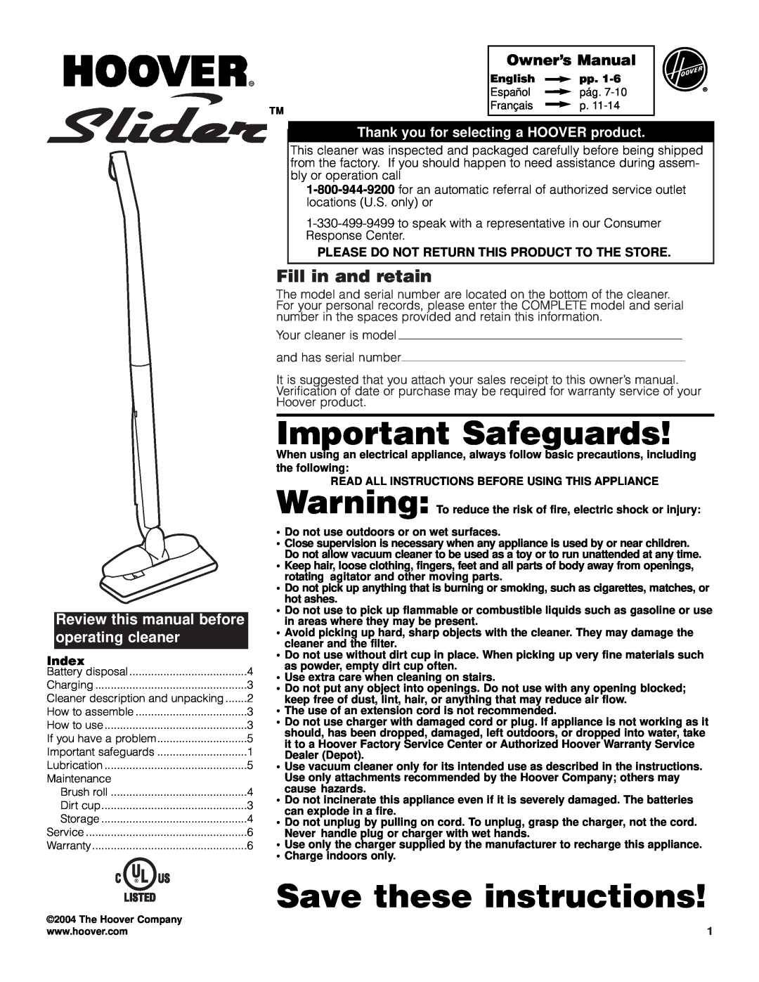 Hoover Slider Vacuum Cleaner owner manual Fill in and retain, Review this manual before operating cleaner, Owner’s Manual 