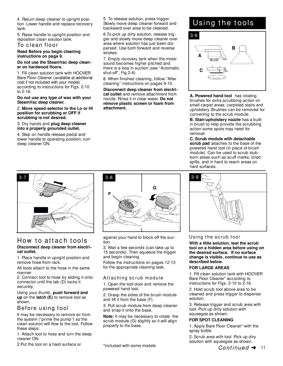 Hoover SteamVac LS How to attach tools, To clean floor, Before using tool, Attaching scrub module, Using the scrub tool 