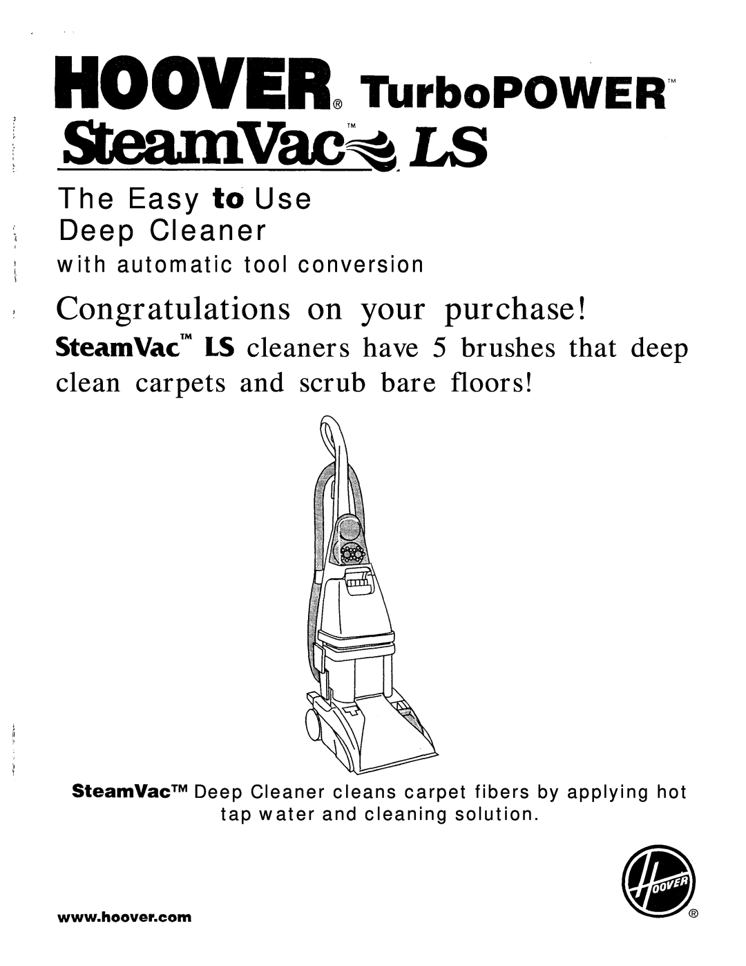 Hoover SteamVac" LS manual I’iI, The Easy to Use Deep Cleaner, with automatic tool conversion, aii@ 