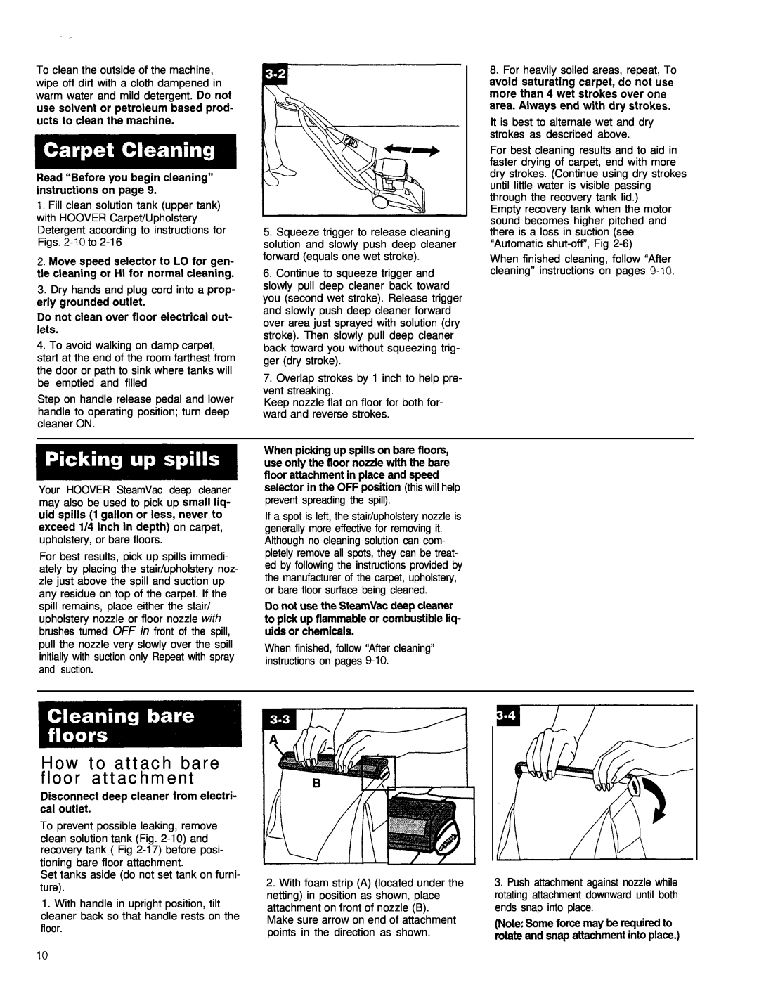 Hoover SteamVac" LS manual How to attach bare floor attachment, Do not clean over floor electrical out- lets 