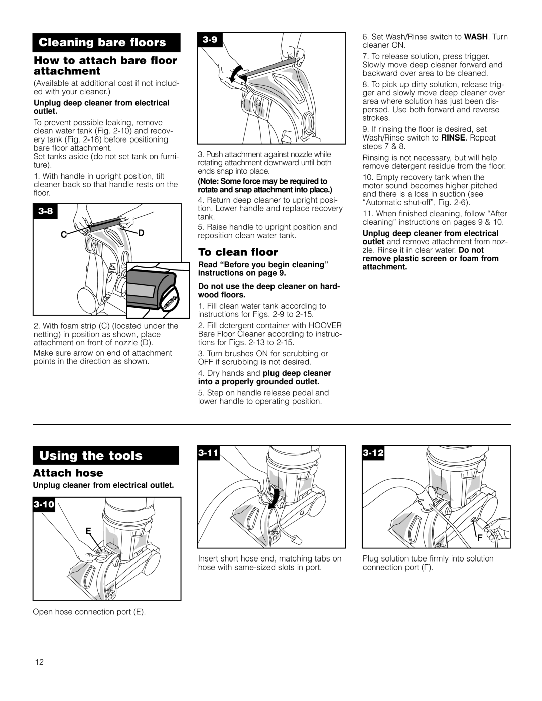 Hoover SteamVac V2 How to attach bare floor attachment, To clean floor, Attach hose, Unplug cleaner from electrical outlet 