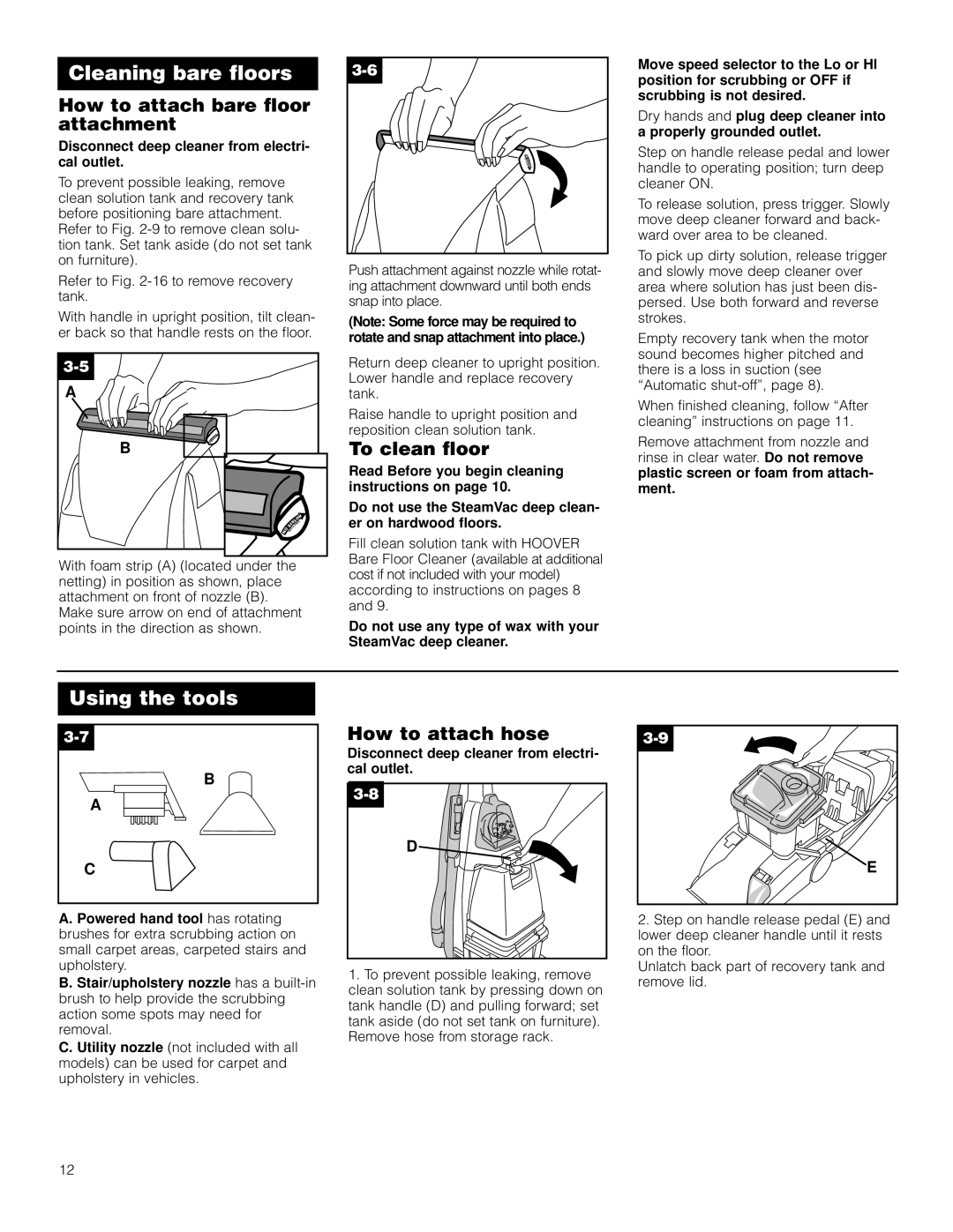 Hoover SteamVac with Clean Surge owner manual How to attach bare floor attachment, To clean floor, How to attach hose 