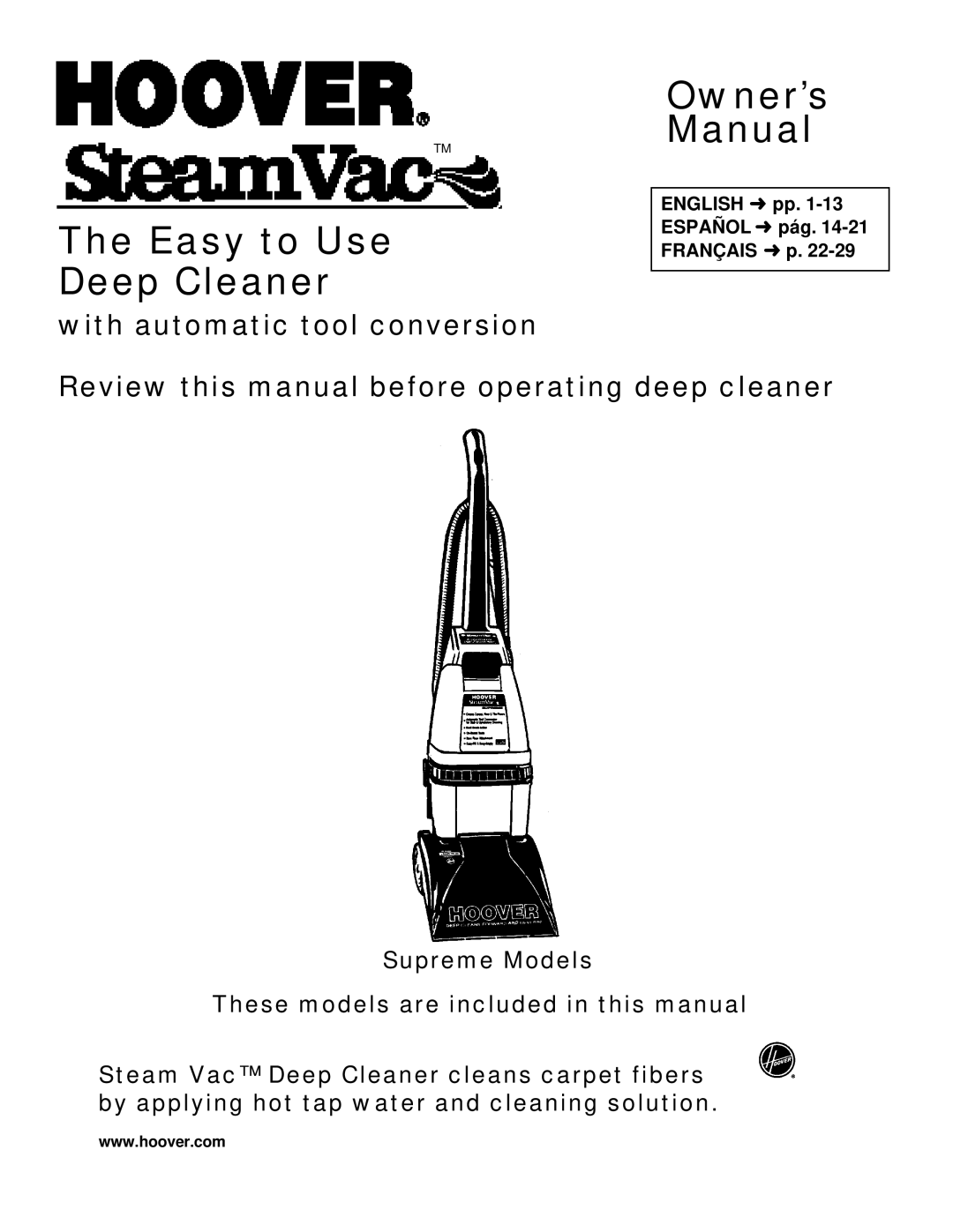 Hoover SteamVac owner manual Deep Cleaner, English pp Español pág Easy to UseFRANÇAIS p 