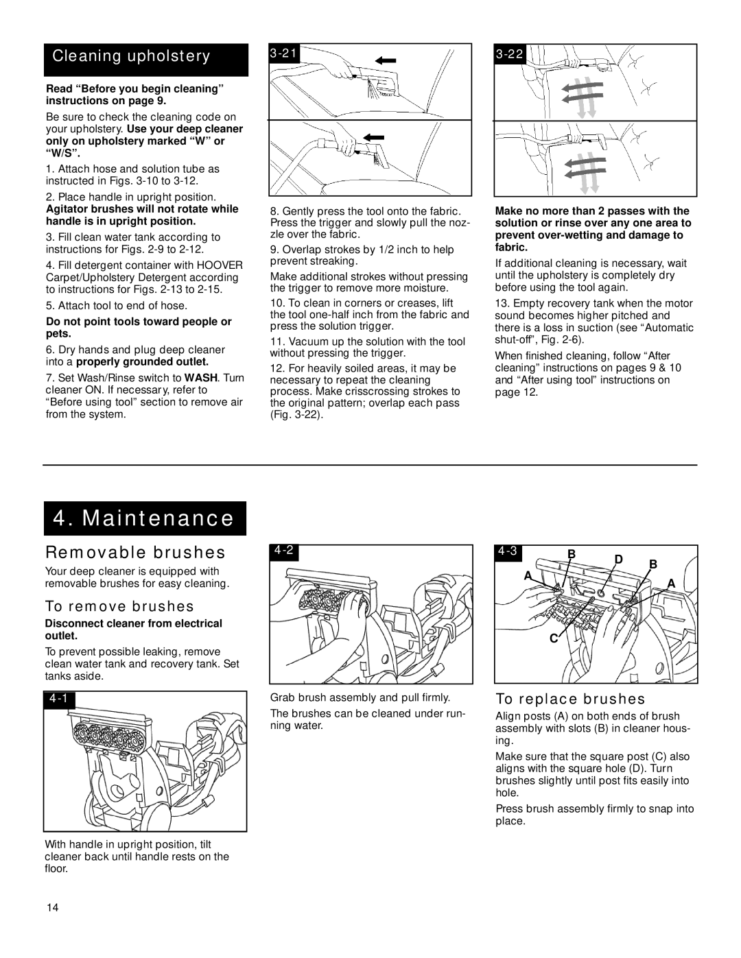 Hoover SteamVacTM V2TM manual Maintenance, Removable brushes, To remove brushes, To replace brushes 