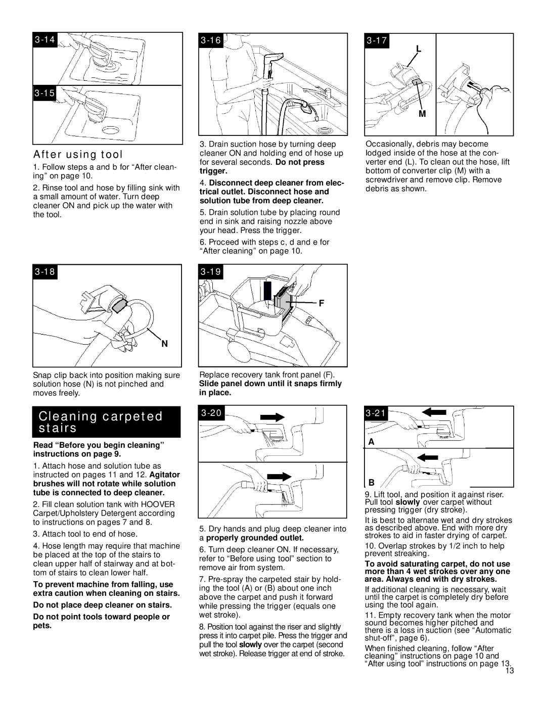 Hoover SteamVacuum owner manual After using tool, Slide panel down until it snaps firmly in place 