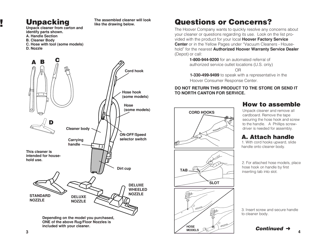 Hoover Stick Vacuum owner manual Unpacking, Questions or Concerns?, Attach handle, Standarddeluxe Nozzlenozzle 