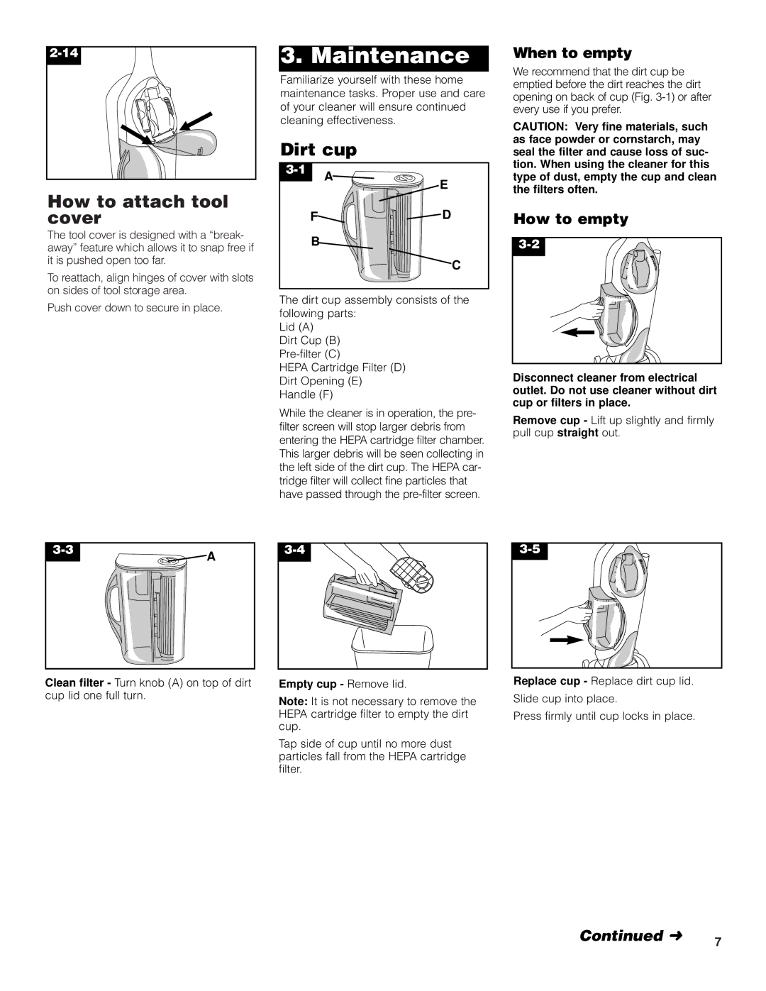 Hoover Turbo POWER Upright Vacuum Cleaner Maintenance, How to attach tool cover, Dirt cup, When to empty, How to empty 