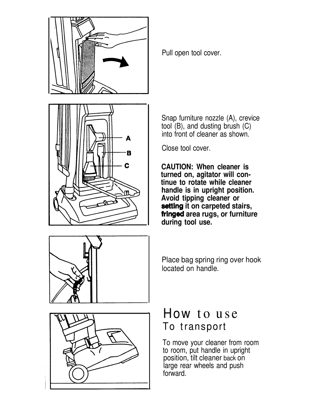 Hoover U3745, U3721, U3737 manual To transport, Pull open tool cover 