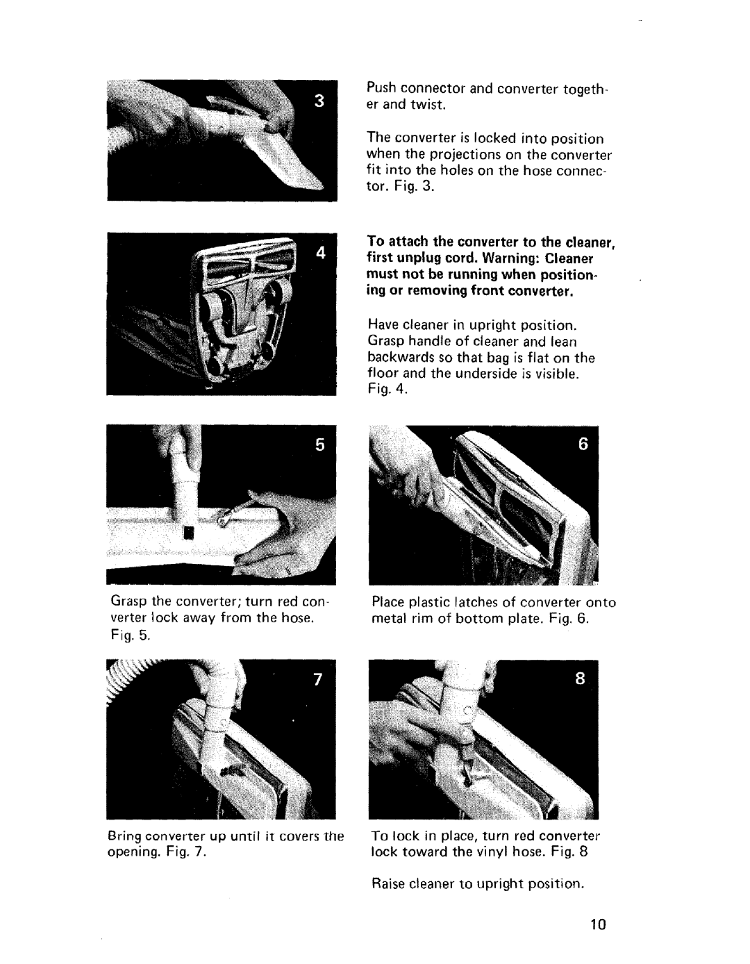 Hoover U4057 owner manual Turn 