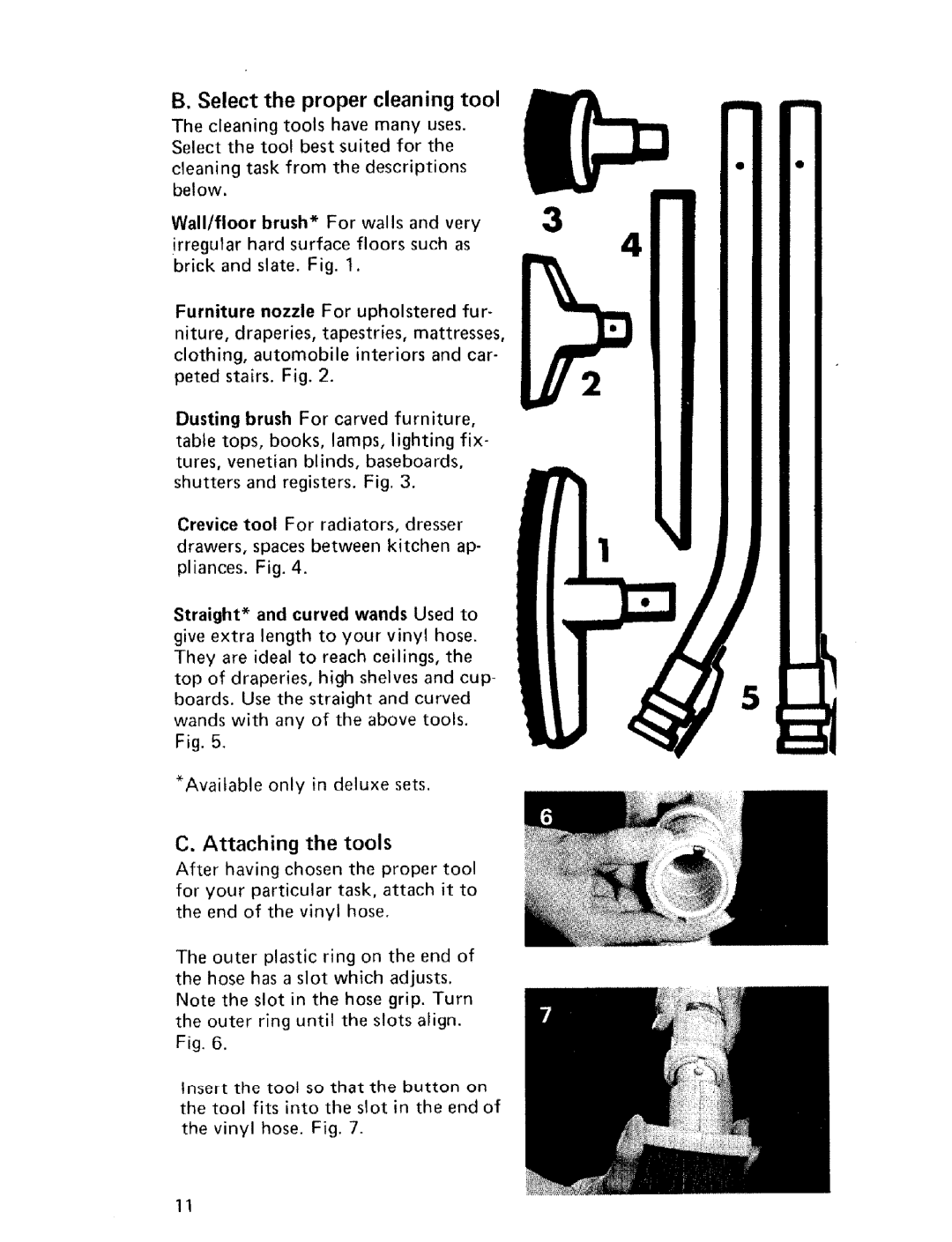 Hoover U4057 owner manual Select the proper cleaning tool, Wall/floor Brush* For 