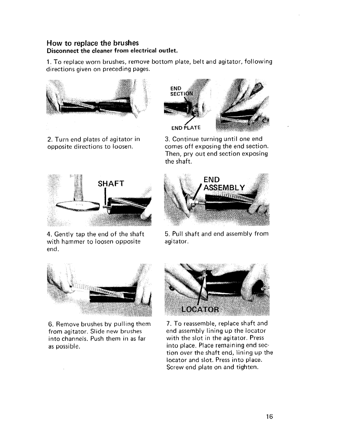 Hoover U4057 owner manual How to replace the brushes, End 