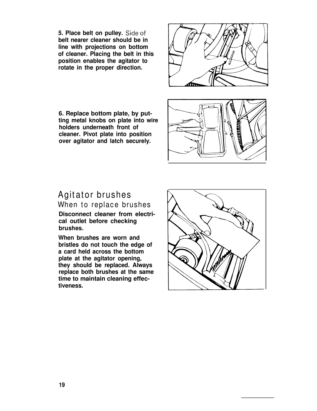 Hoover U4359, U4361 manual Agitator brushes, When to replace brushes 