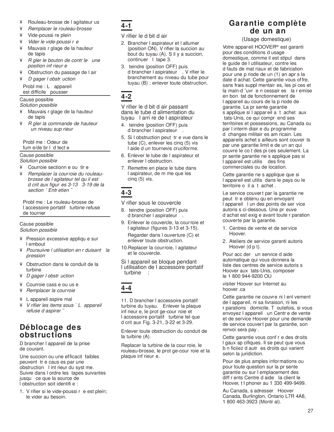 Hoover U5180-950 Déblocage des obstructions, Garantie complète De un an, Vérifier le débit d’air, Usage domestique 