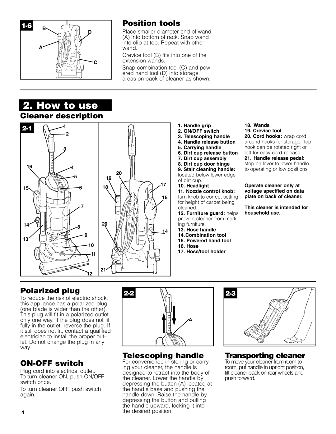 Hoover U5182900 owner manual Position tools, Cleaner description, Polarized plug, ON-OFF switch, Telescoping handle 