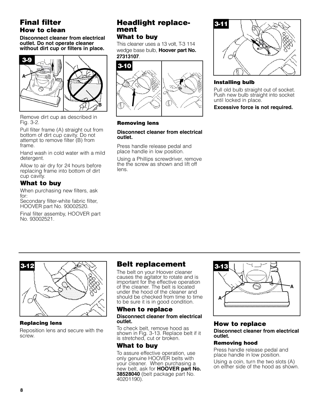 Hoover U5182900 owner manual Final filter, Headlight replace- ment, Belt replacement 