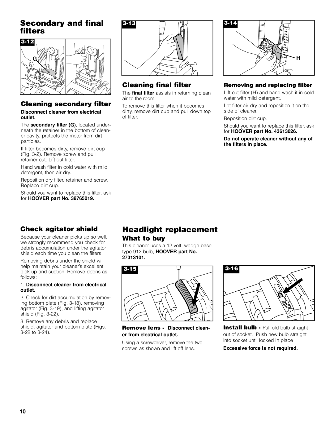 Hoover U5361950 owner manual Secondary and final filters, Headlight replacement 