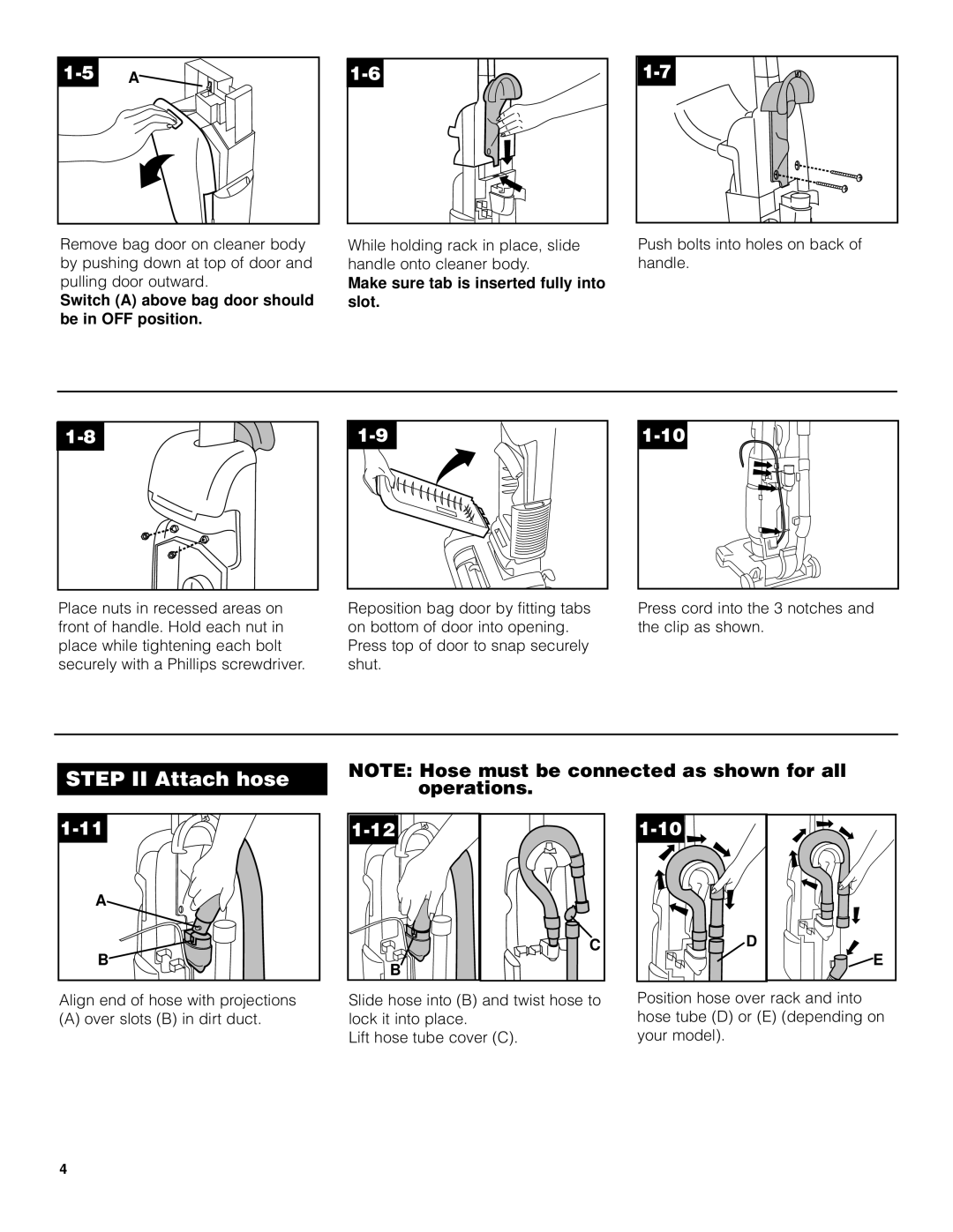 Hoover U5432900 manual Switch a above bag door should be in OFF position, Make sure tab is inserted fully into slot 