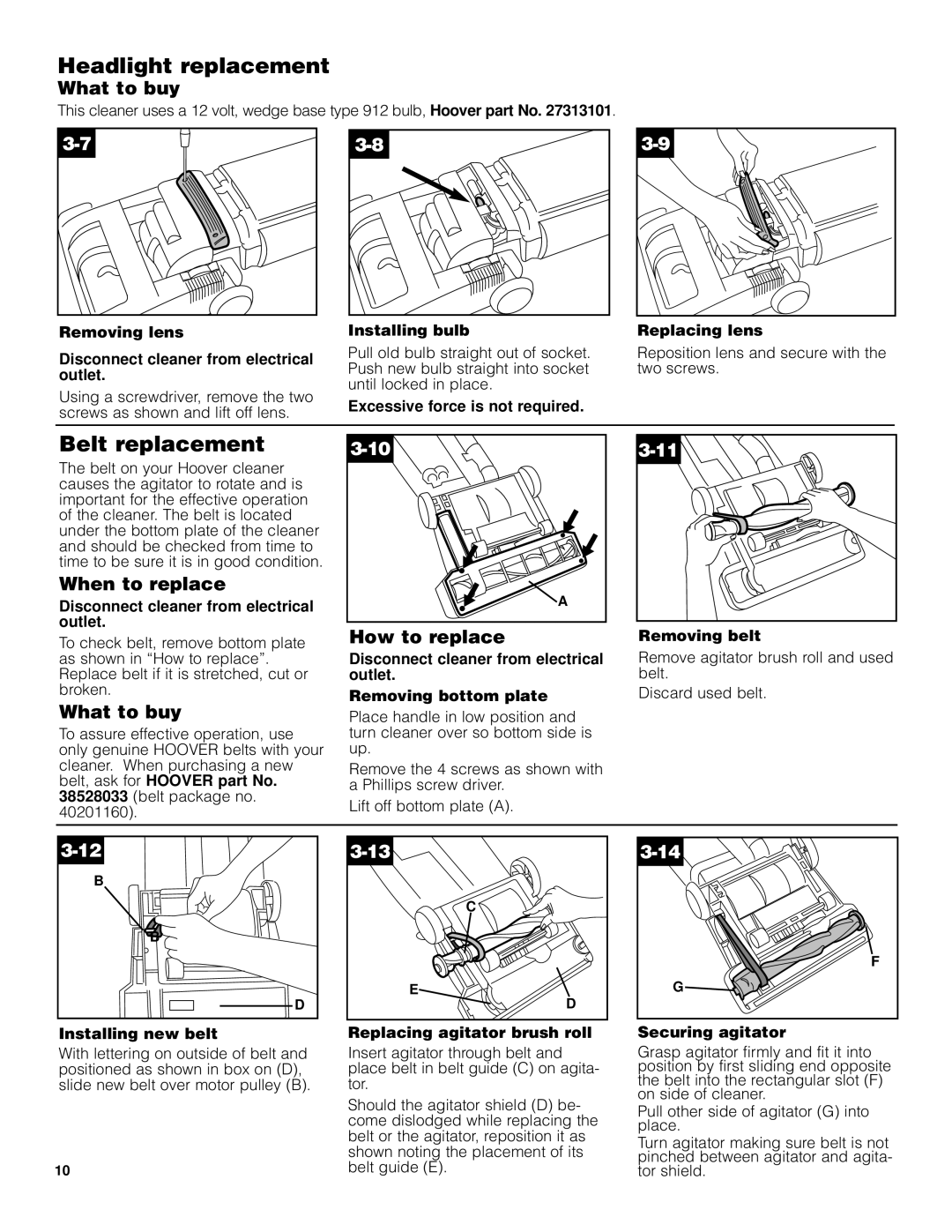 Hoover U5458910 manual Headlight replacement, Belt replacement, How to replace 