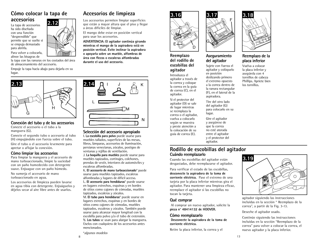 Hoover U5786900 owner manual Cómo colocar la tapa de Accesorios, Accesorios de limpieza 